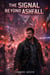 The Signal Beyond Ashfall - Ashfall Trilogy, #2