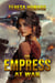 The Empress at War
