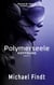 Polymerseele - Hoffnung - Band 0