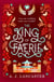 The King of Faerie - As a blight affects the Stariel estate, can the King help break the spell – the stakes are rising in this fabulous cosy fantasy.