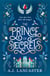 The Prince of Secrets - A fae prince is hiding himself and his feelings on a magical estate with a grudge in this enchanting cozy fantasy.