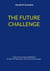 THE FUTURE CHALLENGE - Crash-Kurs für Zukunftsfähigkeit