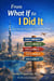 From What If, to I Did It : Your Step-by-Step Guide to Teaching Abroad with Clarity and Confidence