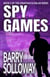Spy Games - The Jonathan Scanlan Series, #3