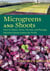 Microgreens and Shoots - How to Select, Grow, Harvest, and Package Nutrient-Dense Greens for Profit