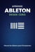 Aprende Ableton Desde Cero - Manual de Ableton para Principiantes