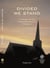 Divided We Stand: A History of the Continuing Anglican Movement