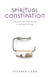 Spiritual Constipation: Discover Your True Nature  & Get Shift Moving