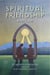 Spiritual Friendship, Distilled