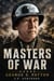 Masters of War: George S. Patton - Masters of War, #2