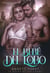 El Bebé del Lobo - El Reino de los Lobos, #2
