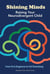 Shining Minds: Raising your Neurodivergent Child - Shining Minds, #1