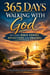365 Days Walking with God