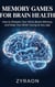 Memory Games for Brain Health