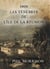 1909 - LES TÉNÈBRES DE L'ÎLE DE LA RÉUNION