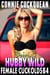 Driving Hubby Wild: Female Cuckolds 64 - Female Cuckolds, #64