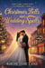 Christmas Spells And Wedding Spells