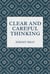 Clear and Careful Thinking