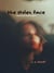 The Stolen Face, The Face Thief Book 3
