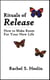 Rituals of Release: How to Make Room for Your New Life - Handbooks for Healing, #1