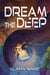 Dream the Deep