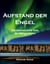 Aufstand der Engel - Die übernatürliche Seite der Weltgeschichte