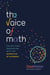 The Voice of Math - Unlock Your Imagination With the Narrative of Numbers