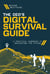 The CEO's Digital Survival Guide - A Practical Handbook to Navigating the Future