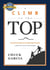 Climb to the Top - Communication & Leadership Tactics to Take Your Career to New Heights