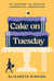 Cake on Tuesday - 25 Lessons to Unlock Corporate Innovation