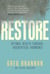 Restore - Optimal Health through Bioidentical Hormones