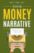 Your Money Narrative - Understanding Your Story to Build a Stronger Financial Future