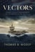 Vectors - Heroes, Villains, and Heartbreak on the Bridge of the U.S. Navy