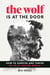 The Wolf Is at the Door - How to Survive and Thrive in an AI-Driven World