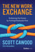 The New Work Exchange - Embracing the Future by Putting Employees First