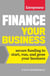 Finance Your Business - Secure Funding to Start, Run, and Grow Your Business