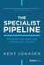 The Specialist Pipeline - Winning the War for Specialist Talent