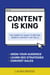 Content Is King