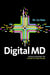 Digital MD - Revolutionizing the Future of Healthcare