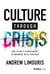 Culture Through Crisis - One Team's Commitment to Winning With Purpose