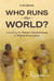 Who Runs the World? - Unlocking the Talent and Inventiveness of Women Everywhere