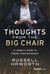 Thoughts from the Big Chair - A Leader's Guide to Digital Transformation