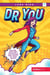 Dr. You - Become Your Own Advocate & Take Charge of Your Health