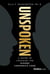 Unspoken - A Guide to Cracking the Hidden Corporate Code