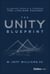 The Unity Blueprint - Aligning People & Purpose for Lifelong Success