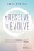 #Resolve To Evolve - How Being Personal About Business Can Help It Grow