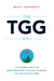 TGG Way - The Numbers Aren't The Most Important Thing For A Business, They Are The Only Thing