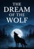 The Dream of the Wolf