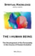 The I-Human Being - The Development of the Personality in the Course of Human Evolution