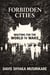 Forbidden Cities